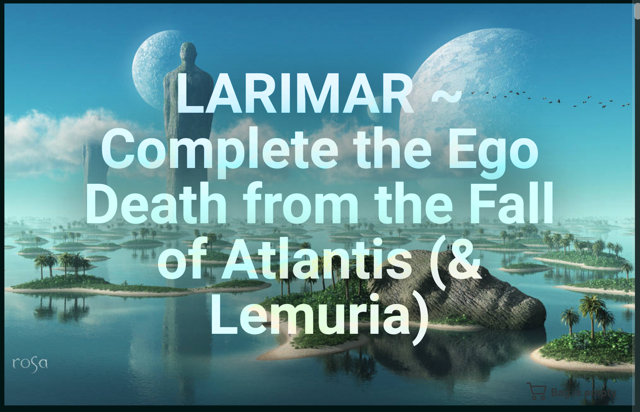 LARIMAR ~ Complete the Ego Death from the Fall of Atlantis (& Lemuria)