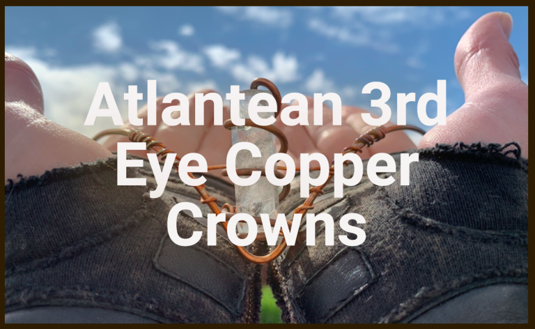 Atlantean 3rd Eye Copper Crowns